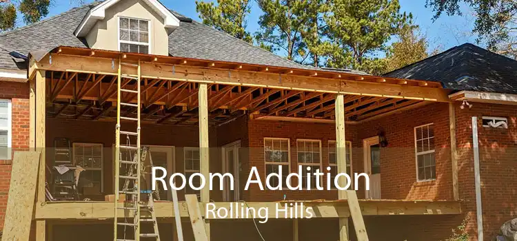 Room Addition Rolling Hills